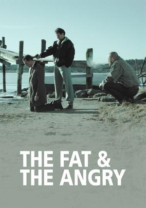 The Fat and the Angry streaming