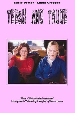 Teesh and Trude streaming