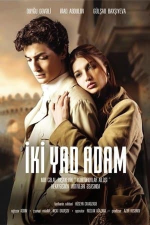İki yad adam streaming