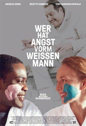 Wer hat Angst vorm weissen Mann? streaming