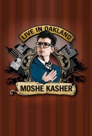 Moshe Kasher: Live in Oakland streaming