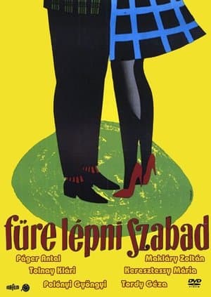 Fűre lépni szabad streaming