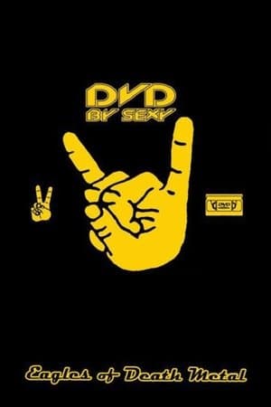 Eagles Of Death Metal - DVD by Sexy streaming