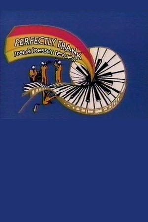 Perfectly Frank: Frank Loesser Revued streaming