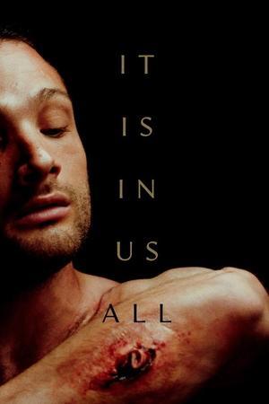 It Is in Us All streaming