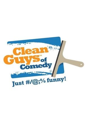 Clean Guys of Comedy streaming
