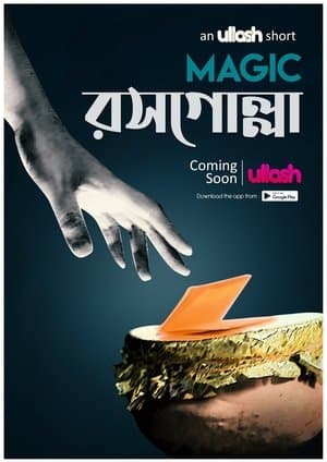 Magic Rosogolla streaming