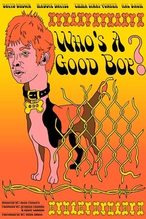 Who's a Good Boy? streaming
