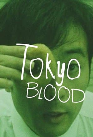 Tokyo Blood streaming
