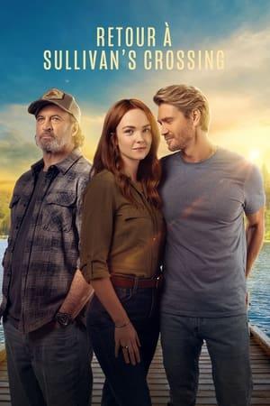 Retour à Sullivan's Crossing streaming