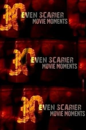 30 Even Scarier Movie Moments streaming