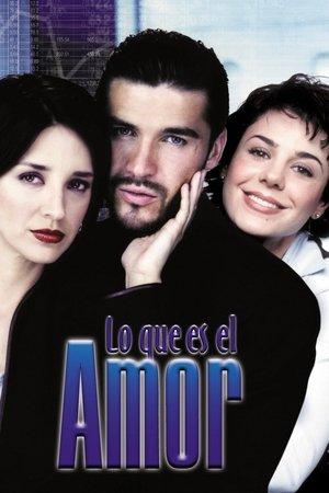 Lo Que Es el Amor streaming