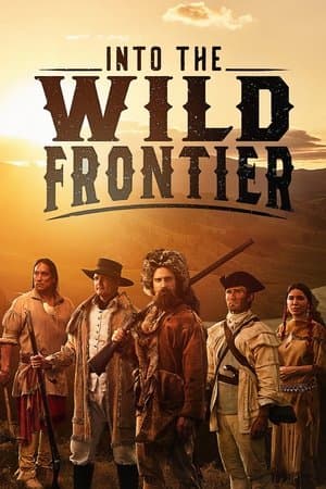Into the Wild Frontier streaming