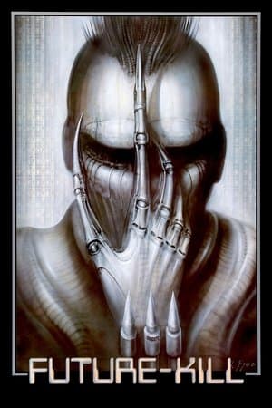 Future-Kill streaming