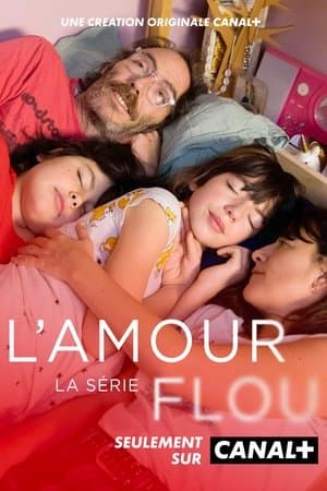 L'Amour flou streaming