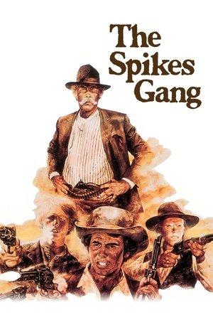 The Spikes Gang streaming