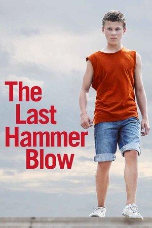 The Last Hammer Blow streaming