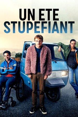 Un été stupéfiant streaming