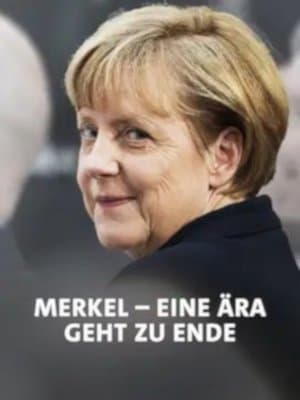 Merkel-Jahre - Am Ende einer Ära streaming