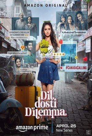 Dil Dosti Dilemma streaming