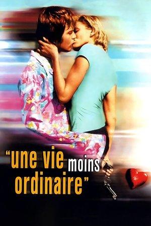 Une Vie Moins Ordinaire streaming