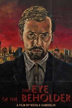 The Eye of the Beholder streaming