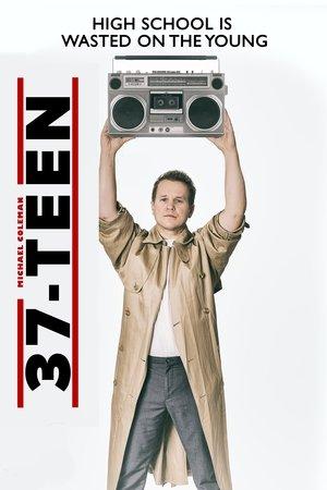 37 Teen streaming