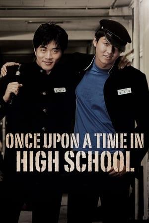 Once Upon a Time in High School streaming