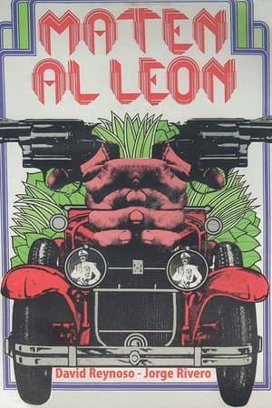 Maten al León streaming