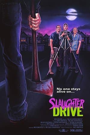 Slaughter Drive streaming
