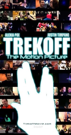 Trekoff: The Motion Picture streaming