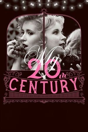 My Twentieth Century streaming