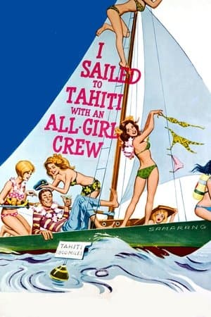 I Sailed to Tahiti with an All Girl Crew streaming
