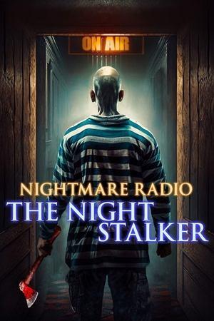 Nightmare Radio: The Night Stalker streaming