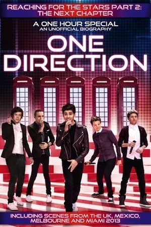 One Direction: Reaching for the Stars Part 2 - The Next Chapter streaming