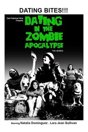 Dating in the Zombie Apocalypse streaming
