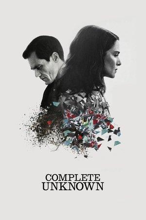 Complete Unknown streaming