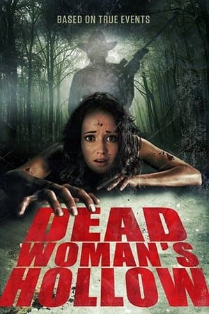 Dead Woman's Hollow streaming