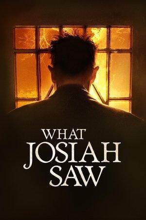What Josiah Saw streaming