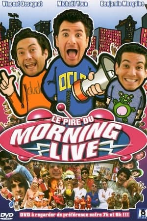 Le Pire du Morning Live streaming