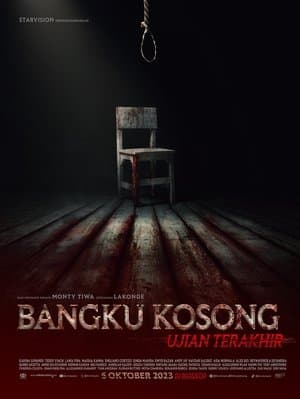 Bangku Kosong: Ujian Terakhir streaming