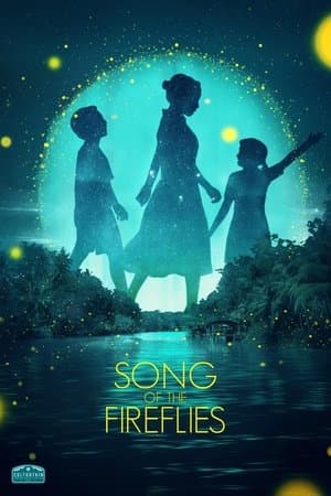 Song of the Fireflies streaming