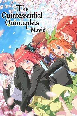 The Quintessential Quintuplets Movie streaming