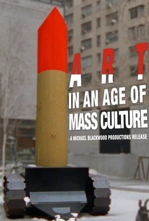 Art in an Age of Mass Culture streaming