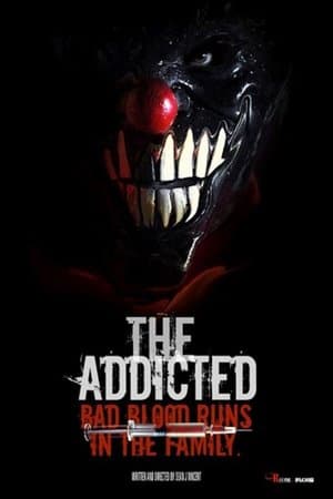 The Addicted streaming
