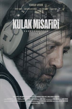 Kulak Misafiri streaming