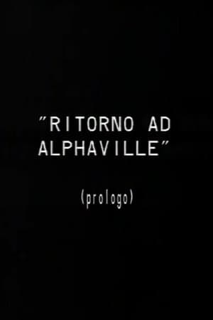 Prologo a Ritorno ad Alphaville streaming