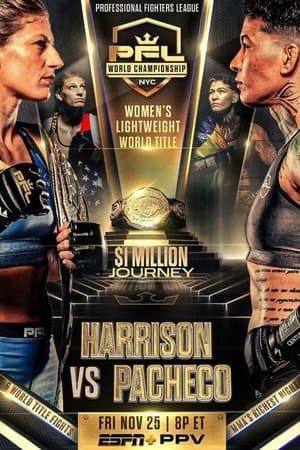 PFL 2022 #10: Championships - Harrison vs Pacheco streaming