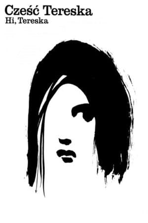 Hi, Tereska streaming