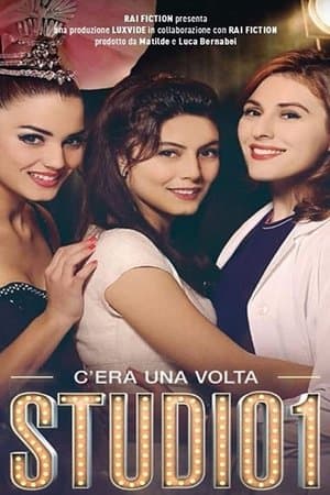 C'era Una Volta Studio 1 streaming